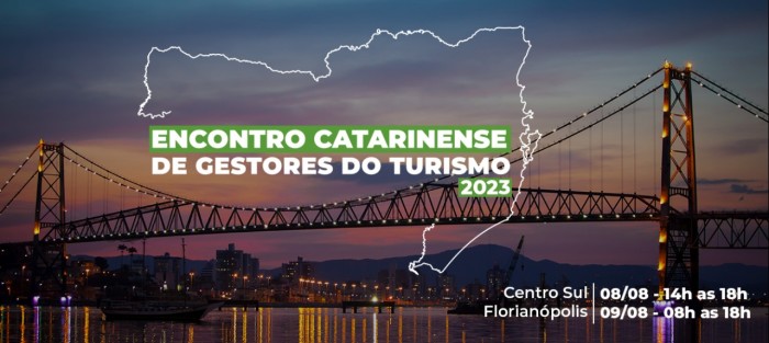 Encontro Catarinense de Gestores do Turismo acontece pela primeira vez em Florianópolis