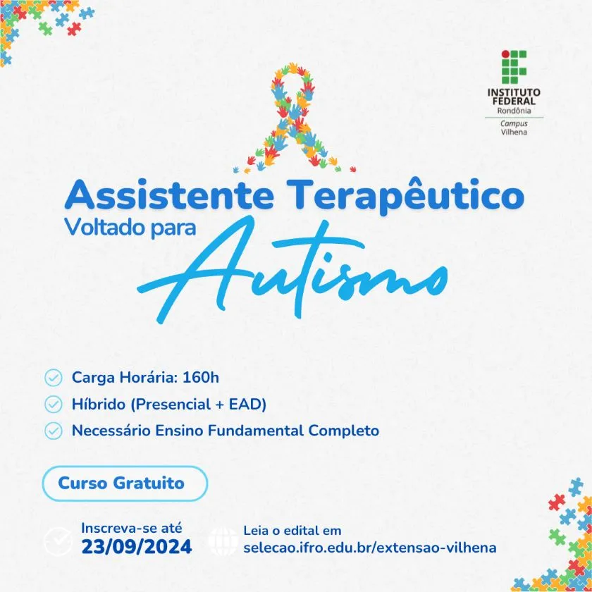 Campus Vilhena, do IFRO, abre inscrições para Curso de Assistente Terapêutico Focado em TEA
